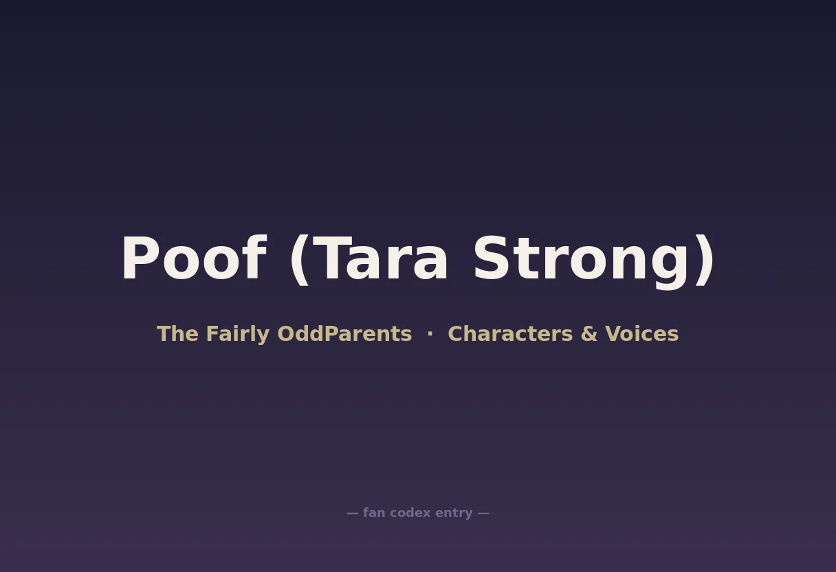 Poof (Tara Strong)